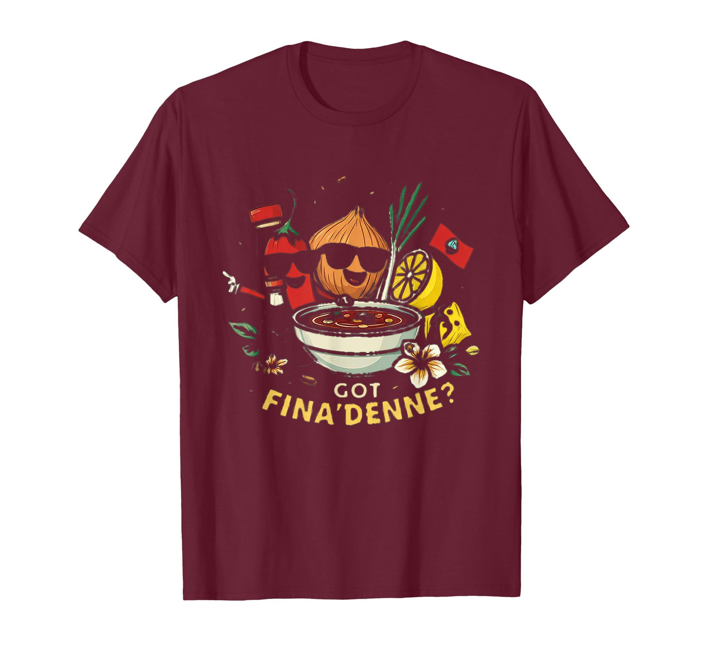 Guam -"Got Fina'denne'?" Chamorro T-Shirt