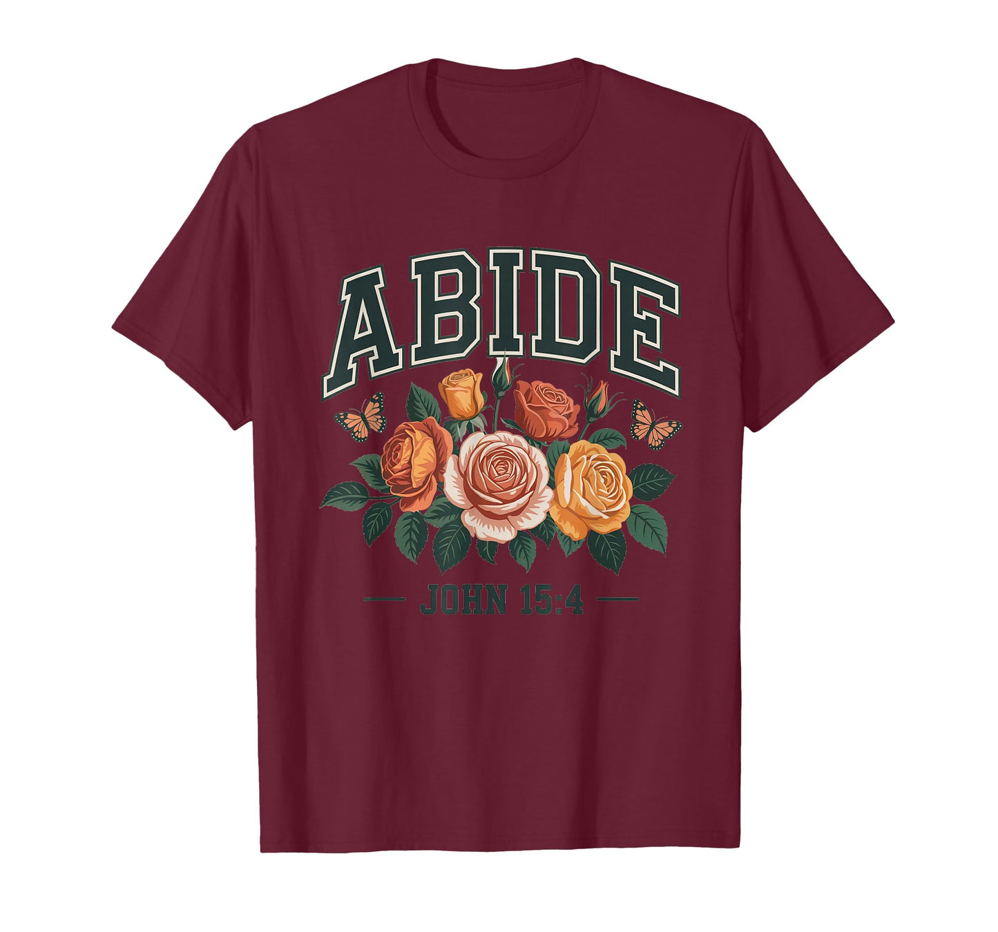 Abide John 15:4 Bible Verse Christian Floral Faith Scripture T-Shirt
