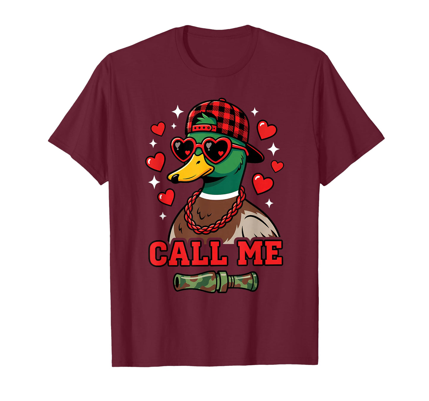 Valentine Call Me Mallard Duck Hunter Duck Hunting Season T-Shirt