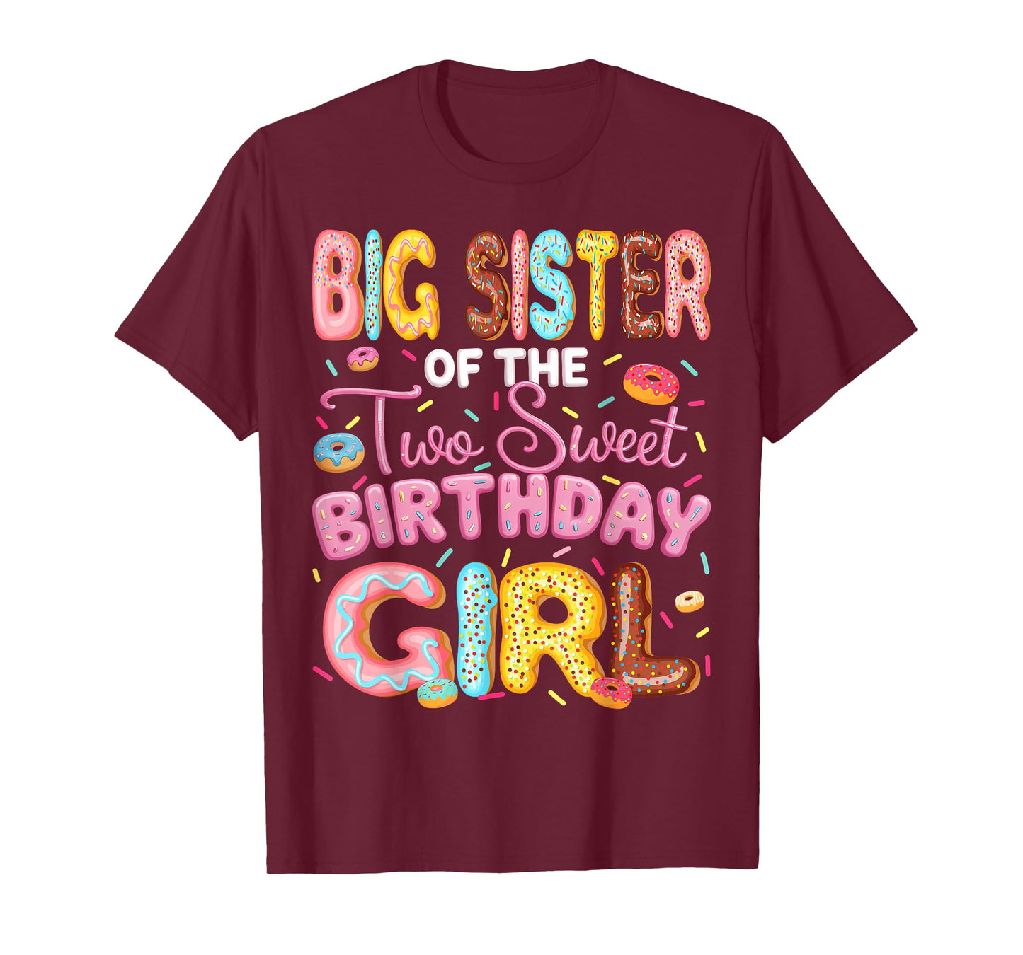 Big Sister Of The Two Sweet Birthday Girl Donut 2Nd Birthday T-Shirt