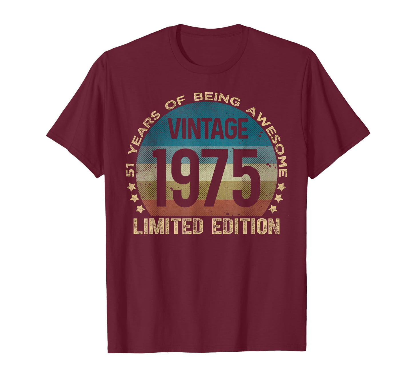 51 Year Old Gifts Vintage 1975 Limited Edition 51st Birthday T-Shirt