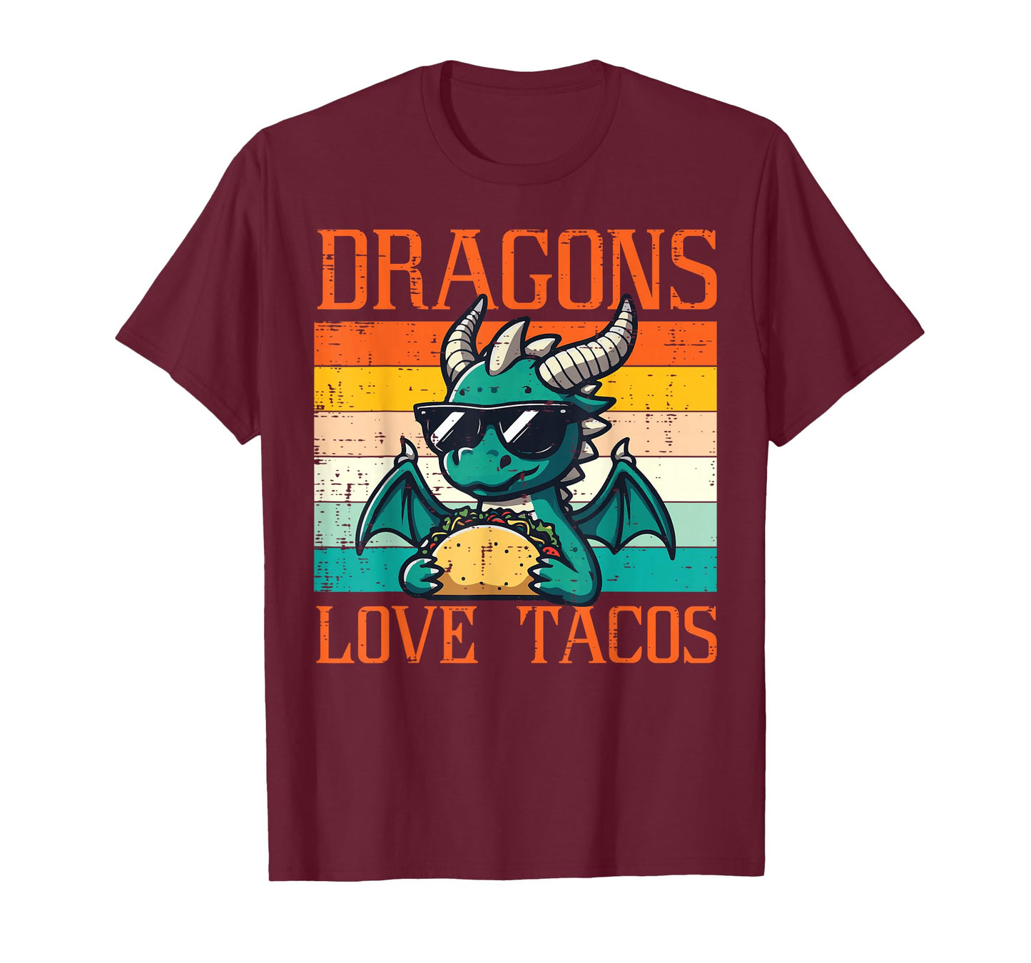 Dragons Love Tacos Funny Mexican Food Fiesta Men Women Kids T-Shirt