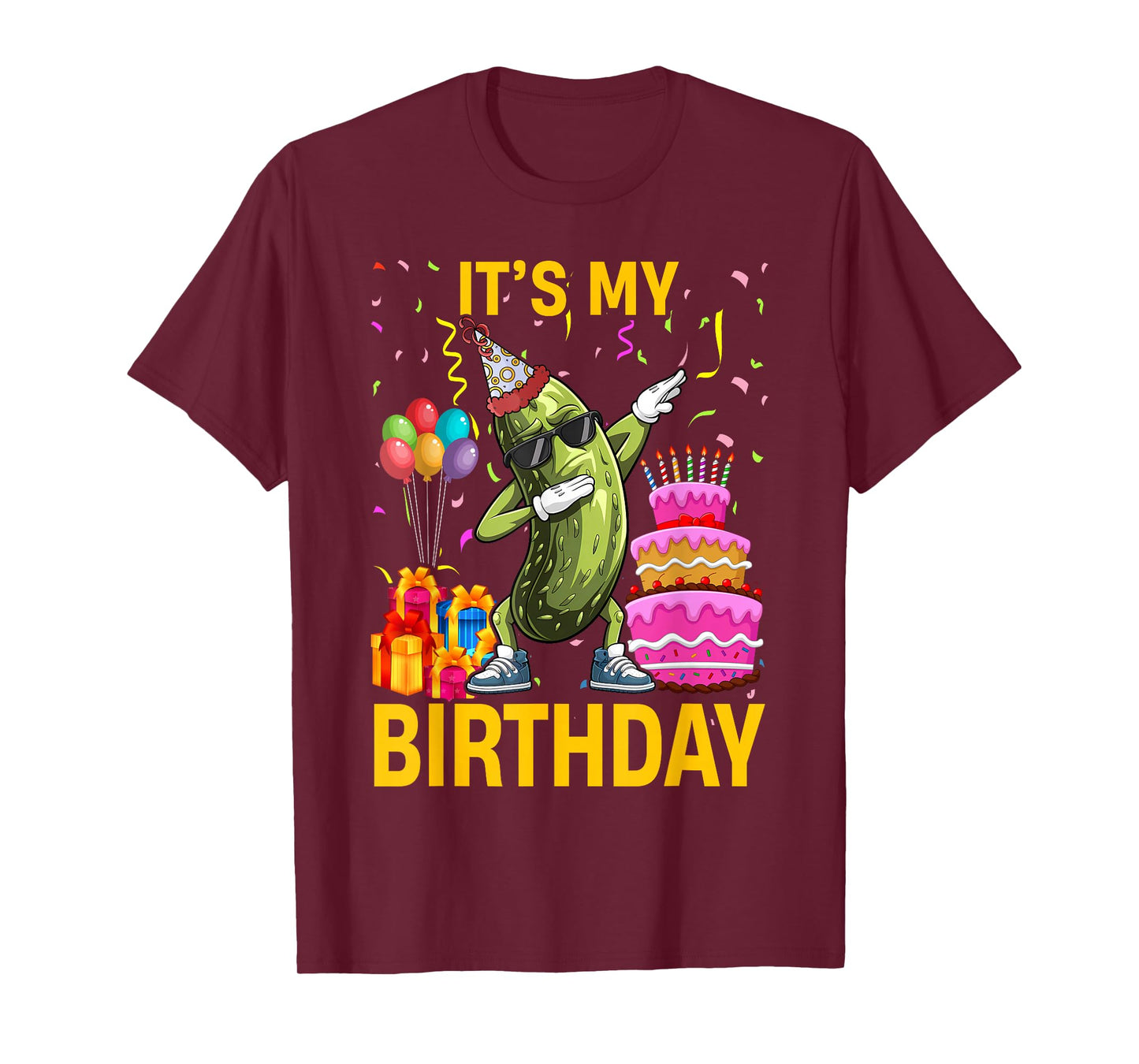 Cucumber Funny Dabbing Pickle Its My Birthday Men Women Kids T-Shirt