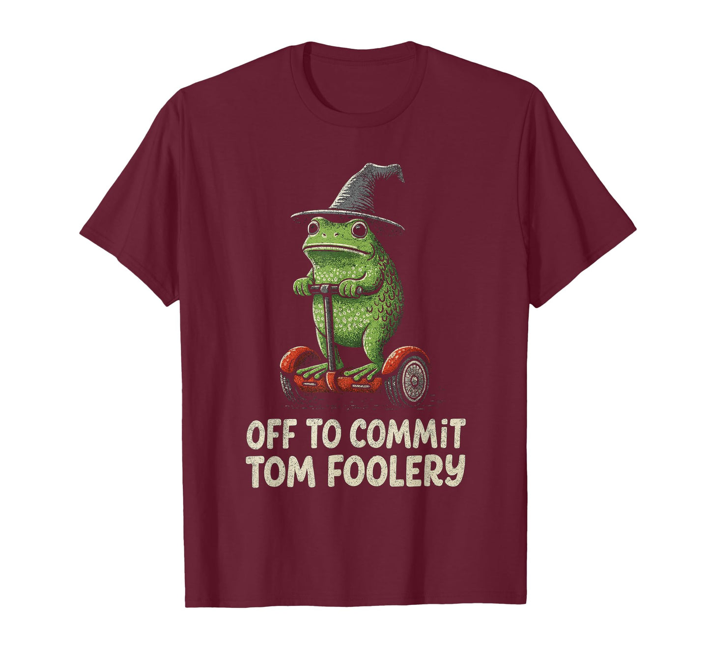 Funny Witch Frog Off to Commit Tom Foolery Humor for Friends T-Shirt