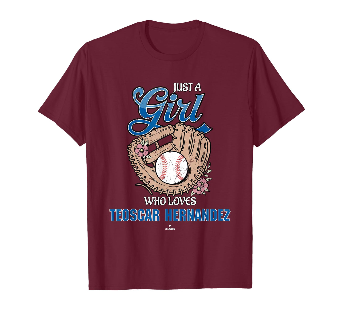 Just a Girl Who Loves Teoscar Hernandez Los Angeles Baseball T-Shirt