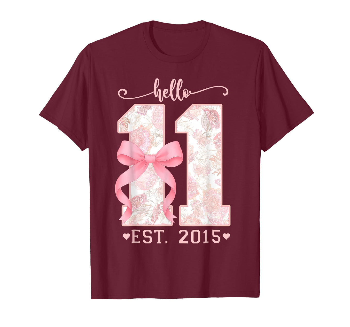 Hello Eleven Est 2015 Pink Coquette Bow 11th Birthday Girl T-Shirt