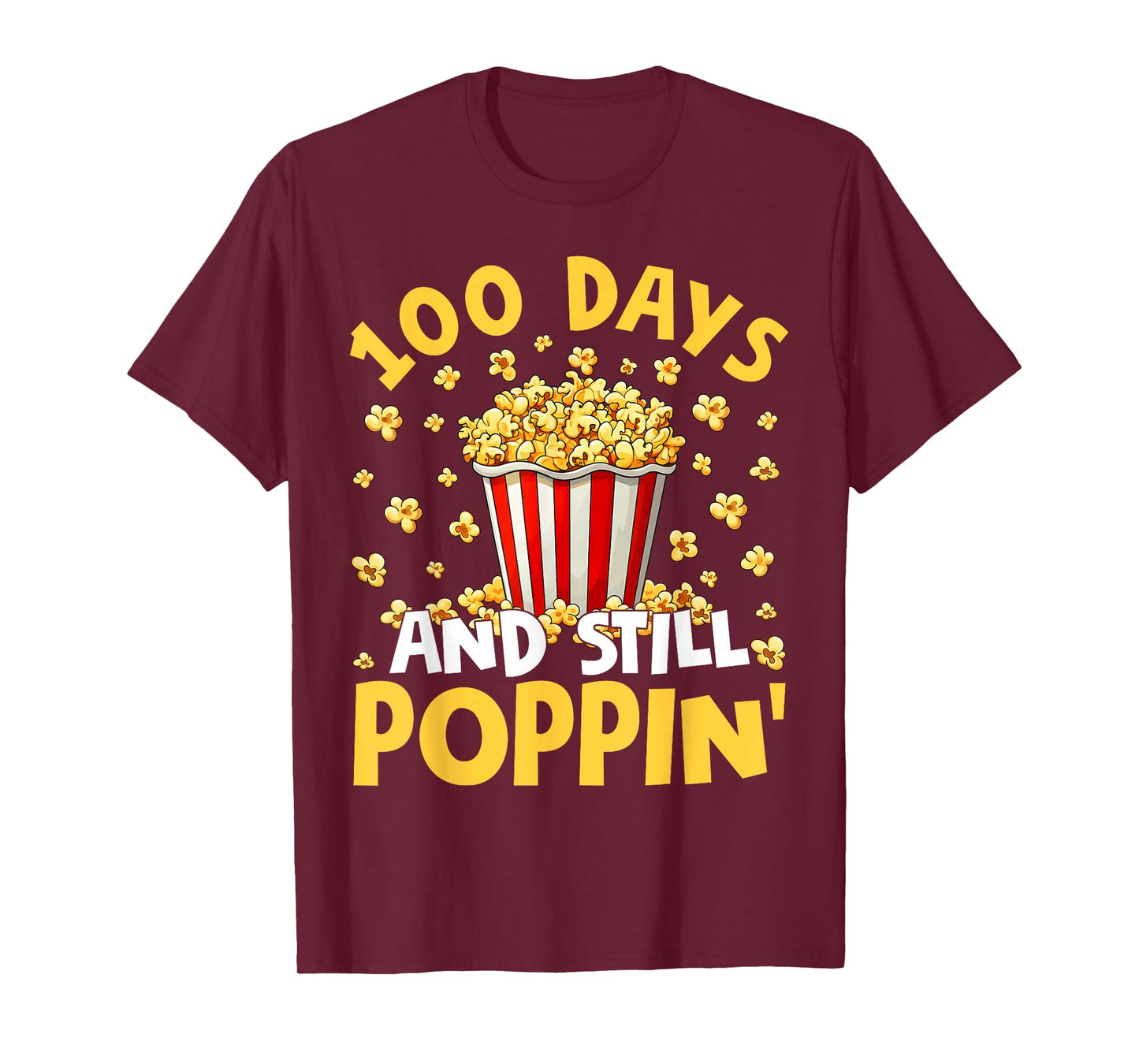 100th Day of School 100 Days and Still Poppin Boy Girl Kid T-Shirt