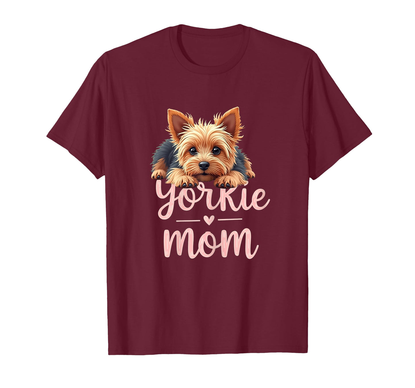 Yorkshire Terrier Mom Dog Yorkie Mama Cute Puppy T-Shirt for Women