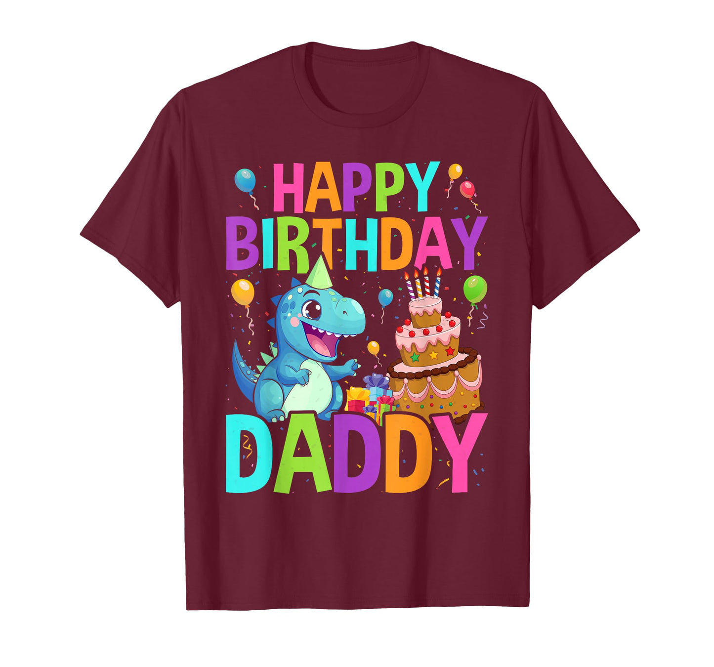 Happy Birthday Daddy T-Shirt