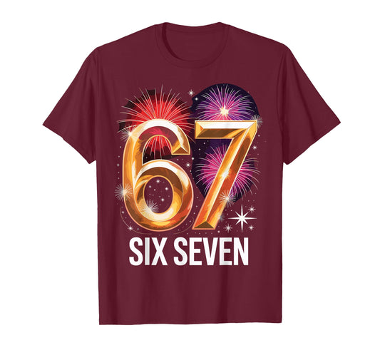 67 New Years Eve Party Pajama Shirt 6 7 Meme 67 2026 T-Shirt