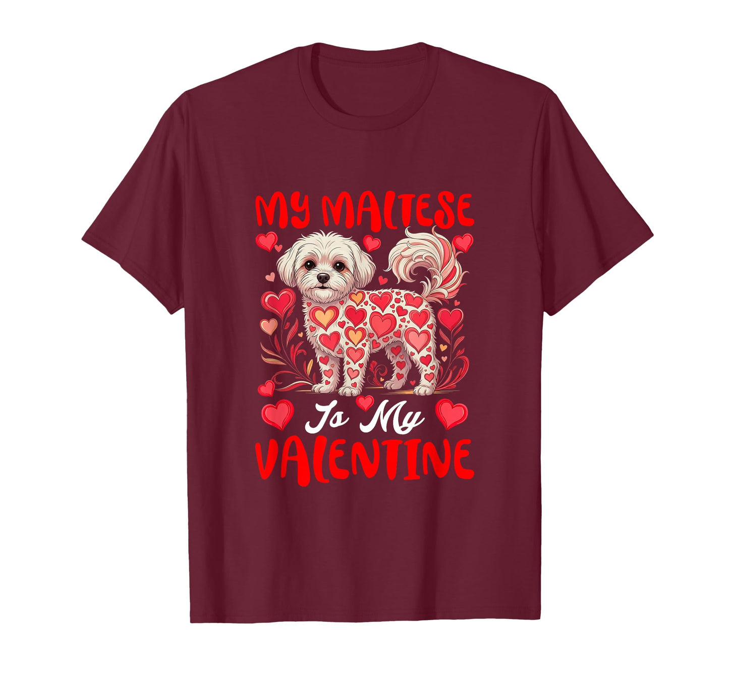 My Maltese is My Valentine Matching Dog Owner Kids Family T-Shirt