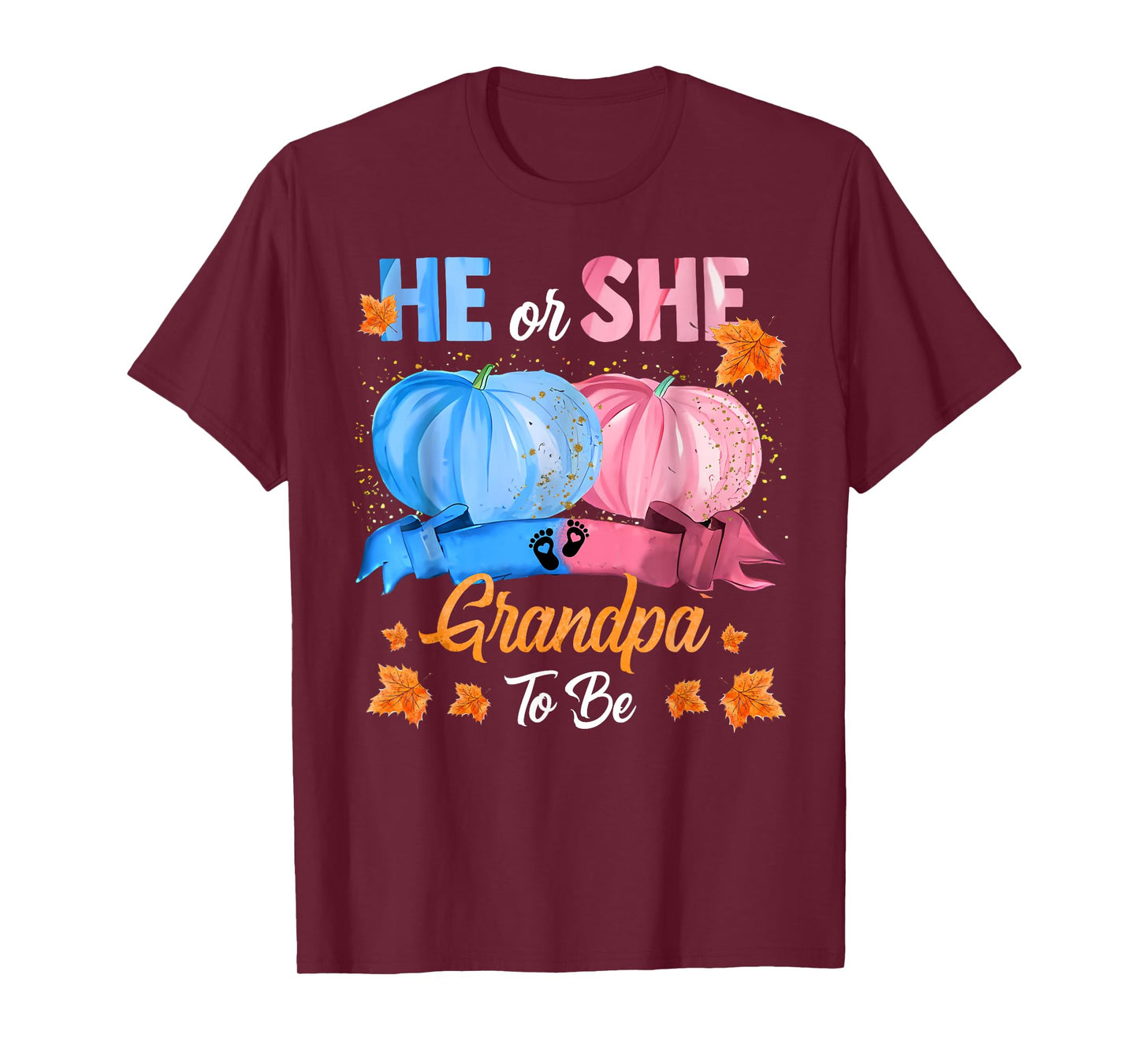 Halloween Pumpkin Gender Reveal He or She Grandpa To Be T-Shirt
