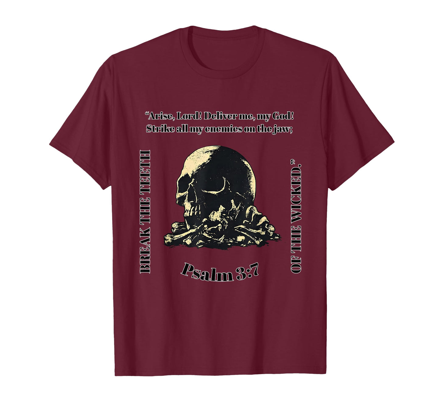 Psalm 3:7 Vintage Skull Christian Gothic Bible Verse Faith T-Shirt