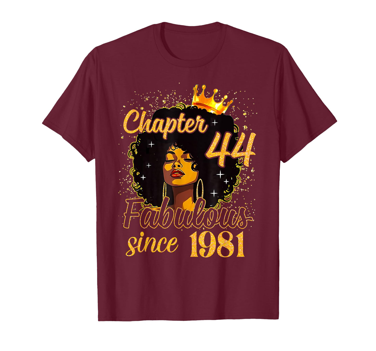 Chapter 44 Fabulous Since 1981 44th Birthday Women Melanin T-Shirt