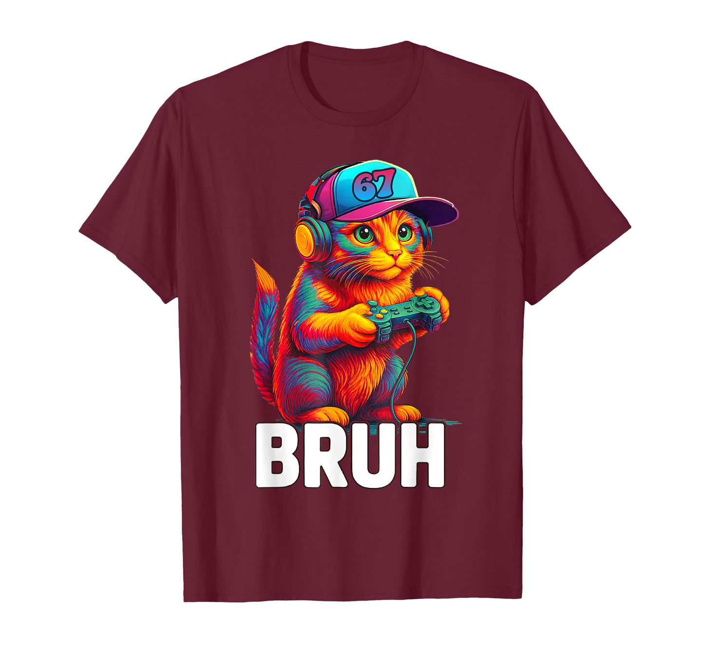67 Bruh Cat Gamer Gaming Video Games Gen Alpha Slang Meme T-Shirt