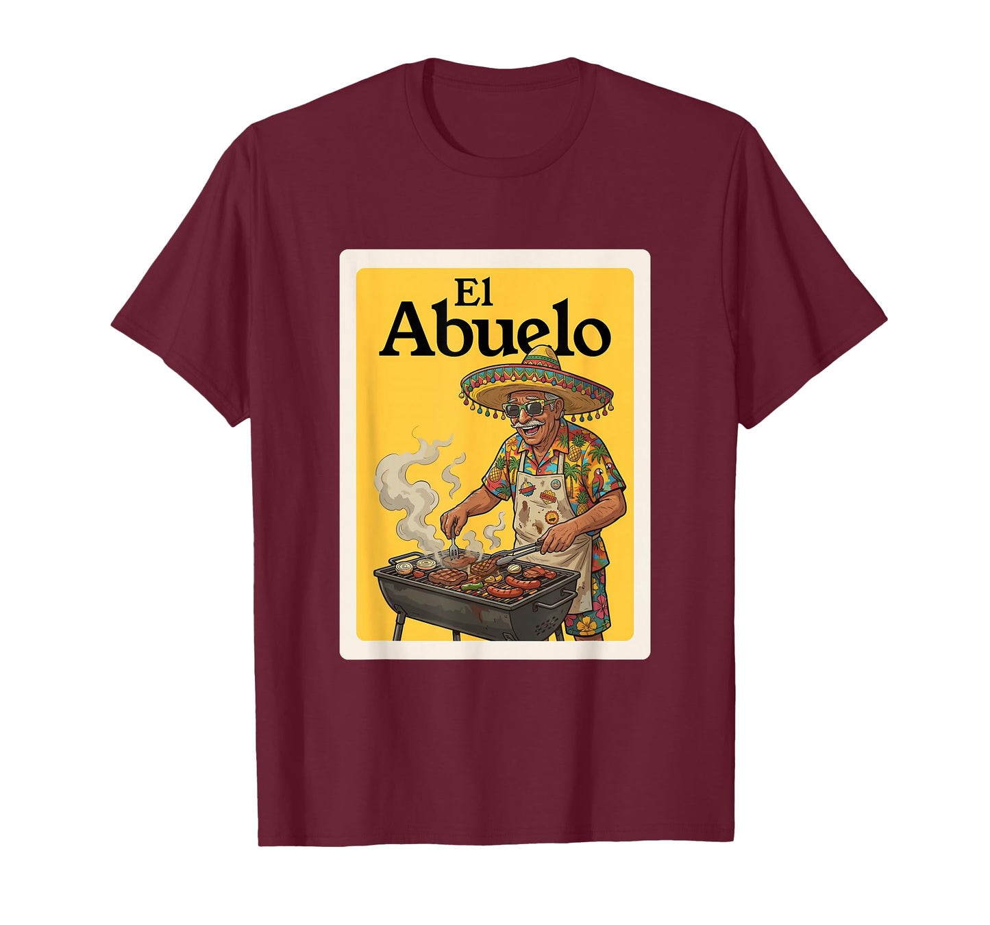 El Abuelo Parrillero Mexican Grandpa Grill T-Shirt