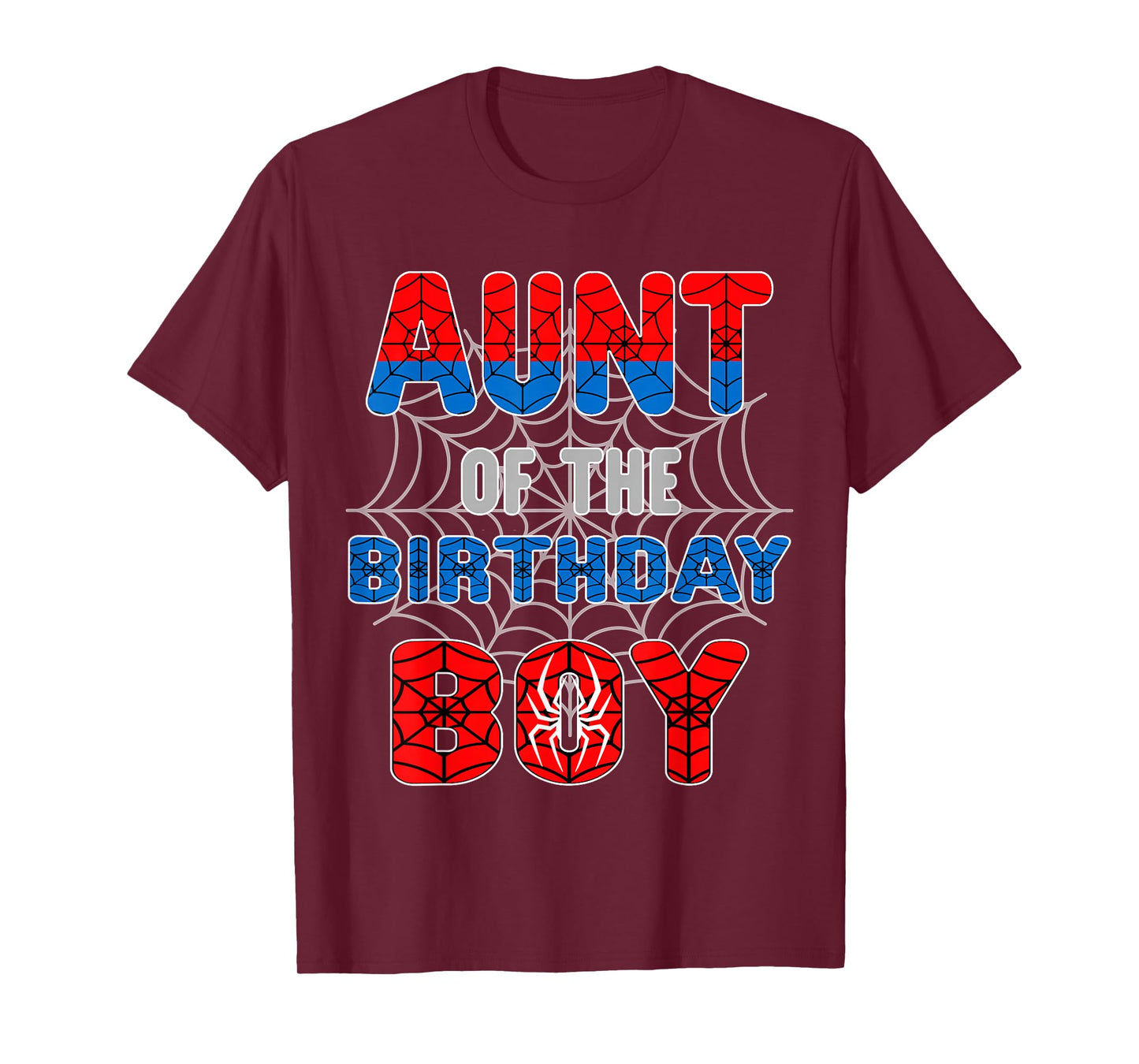 Spider Web Birthday Party Aunt of The Birthday Boy T-Shirt