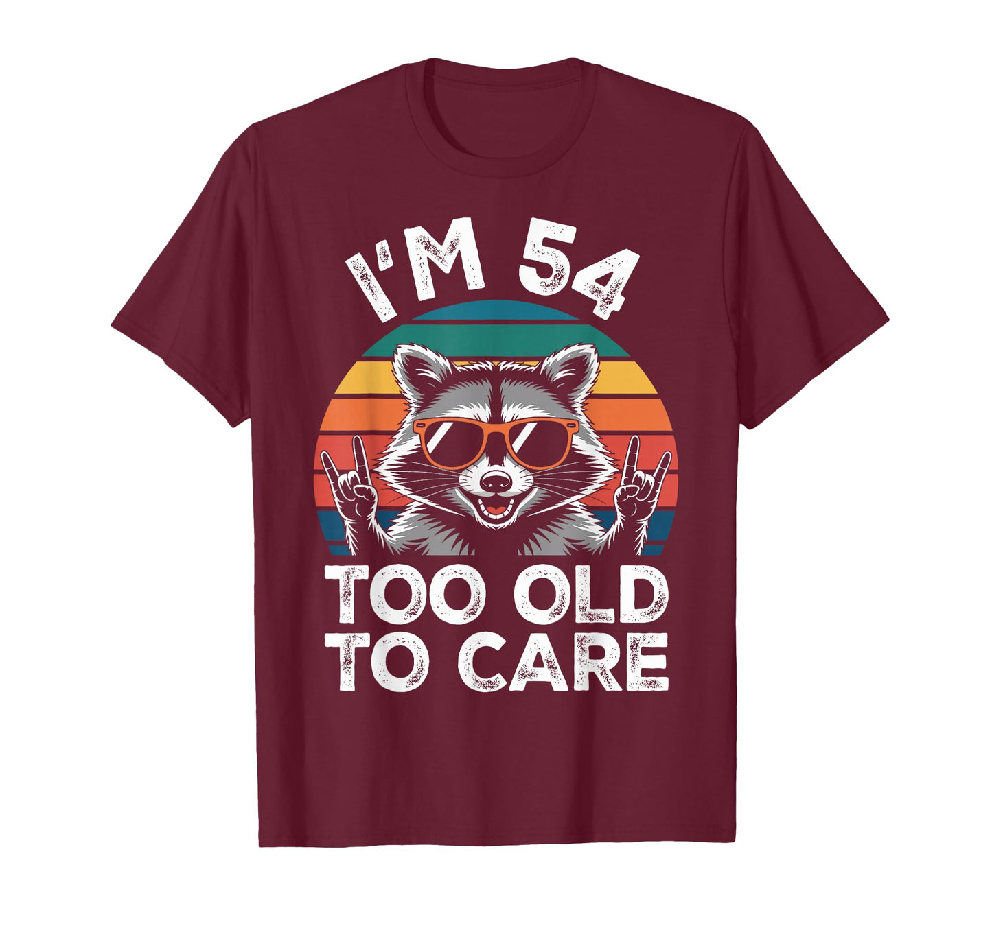 54 Birthday 54 Years Old 54th Men Women Funny Raccoon T-Shirt