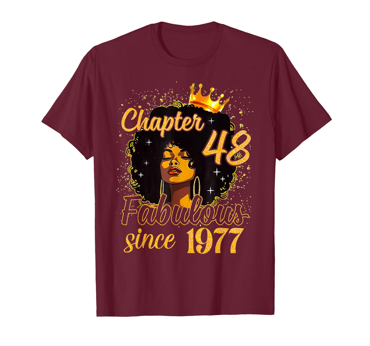 Chapter 48 Fabulous Since 1977 48th Birthday Women Melanin T-Shirt