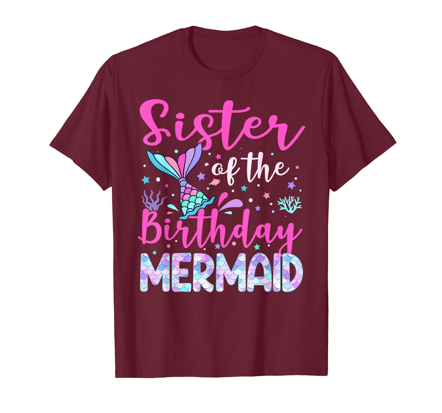 Sister of The Birthday Mermaid Family Sister T-Shirt