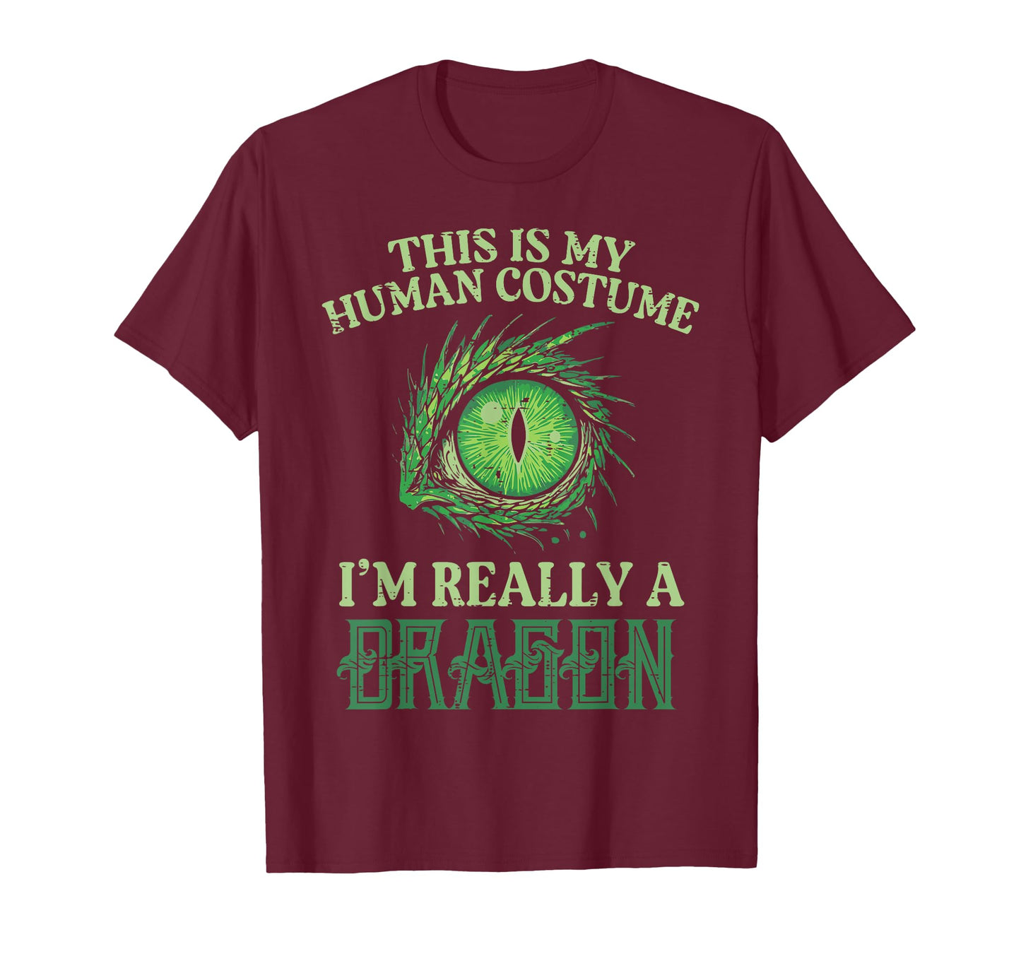 My Human Costume Im Really Dragon Halloween Men Women Kids T-Shirt