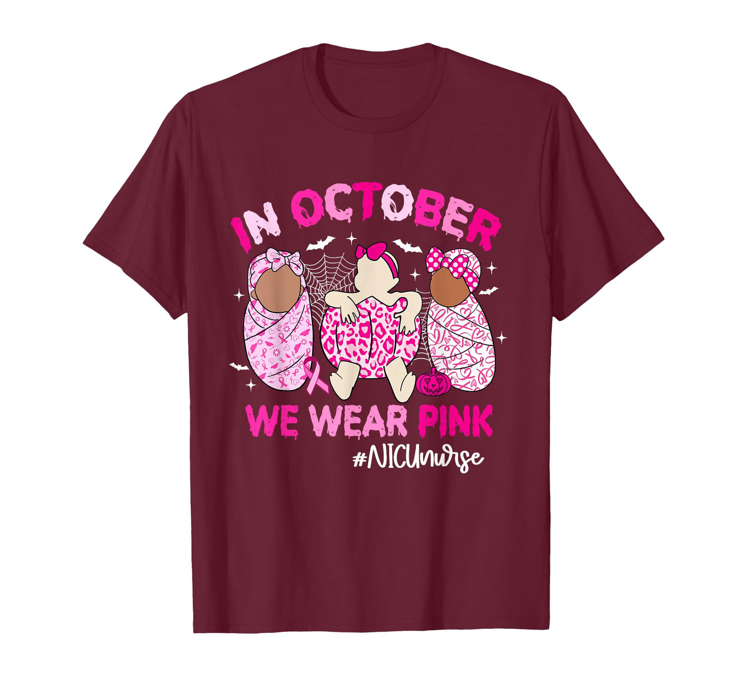 in October We Wear Pink Breast Cancer Awareness NICU Nurse T-Shirt