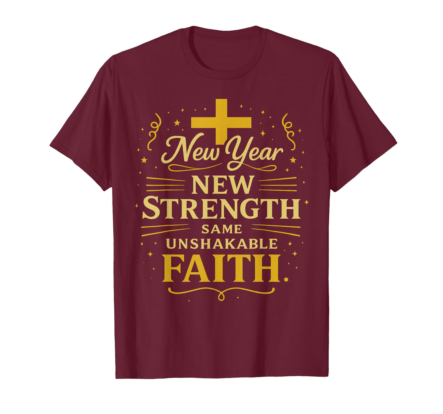 Happy New Year 2026 Christian God Faith Clothes Women Gifts T-Shirt