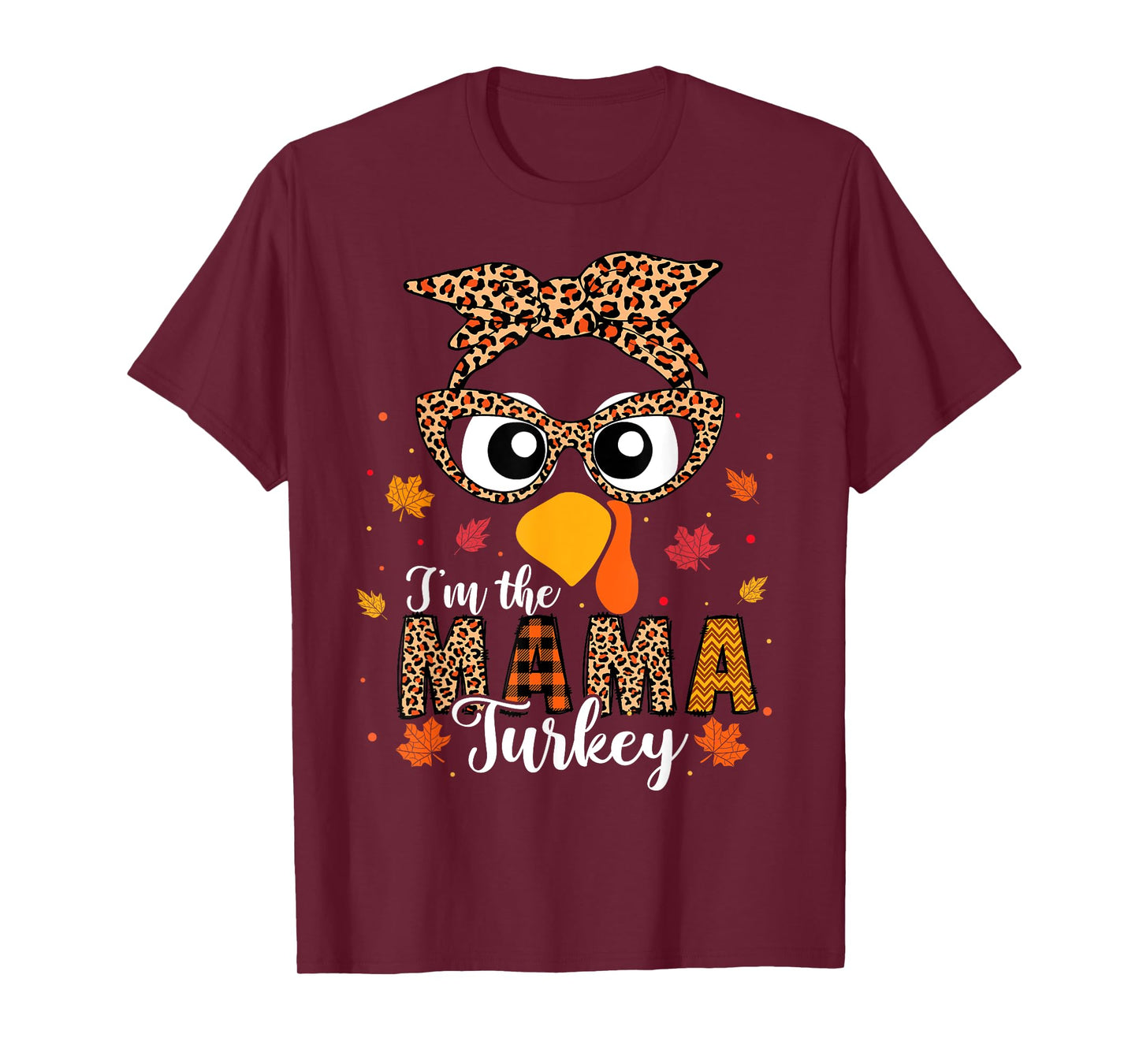 I'm the Mama Turkey Matching Family Thanksgiving 2024 T-Shirt