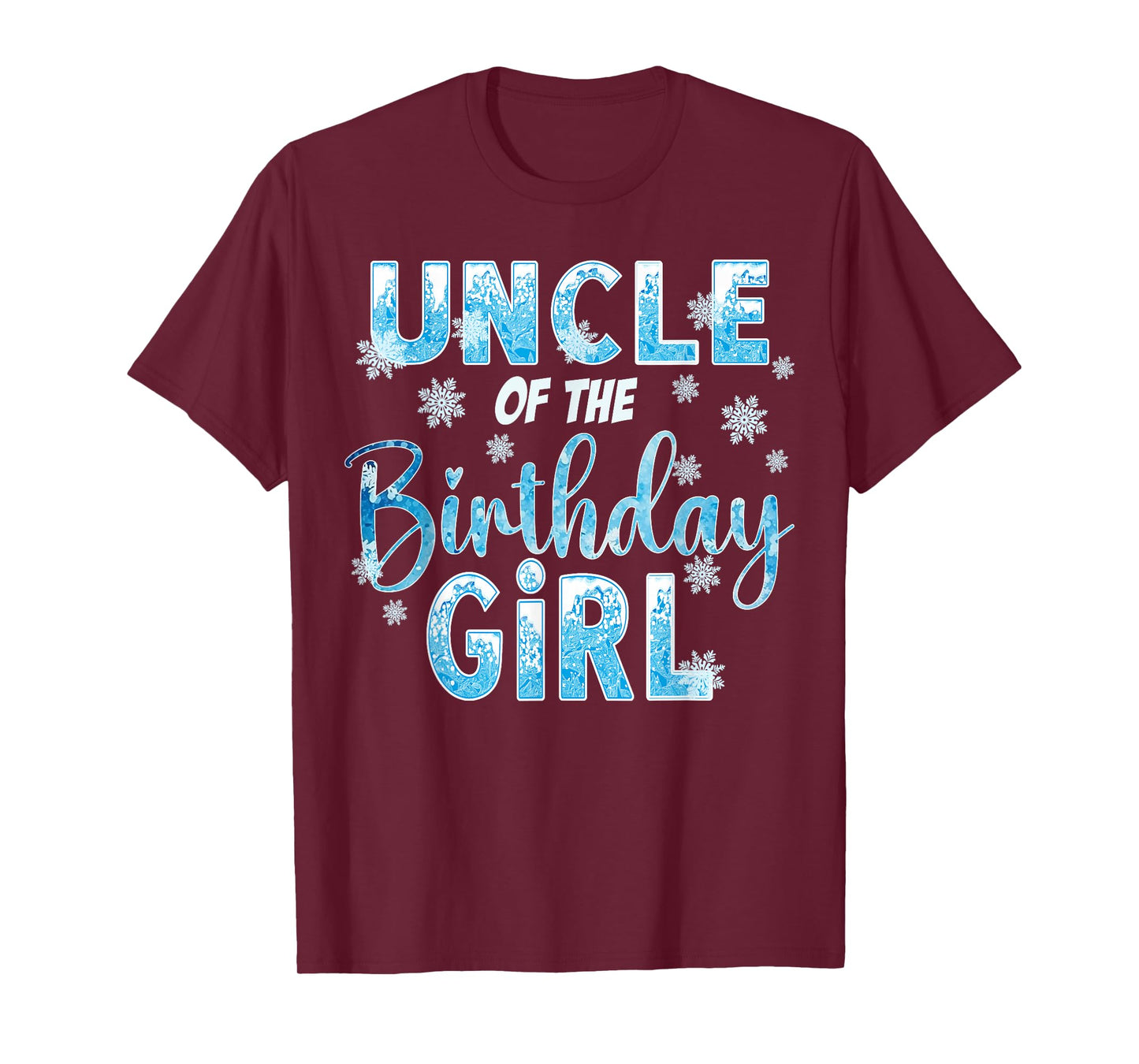 Uncle Of The Birthday Girl Snowflakes Themed Matching T-Shirt