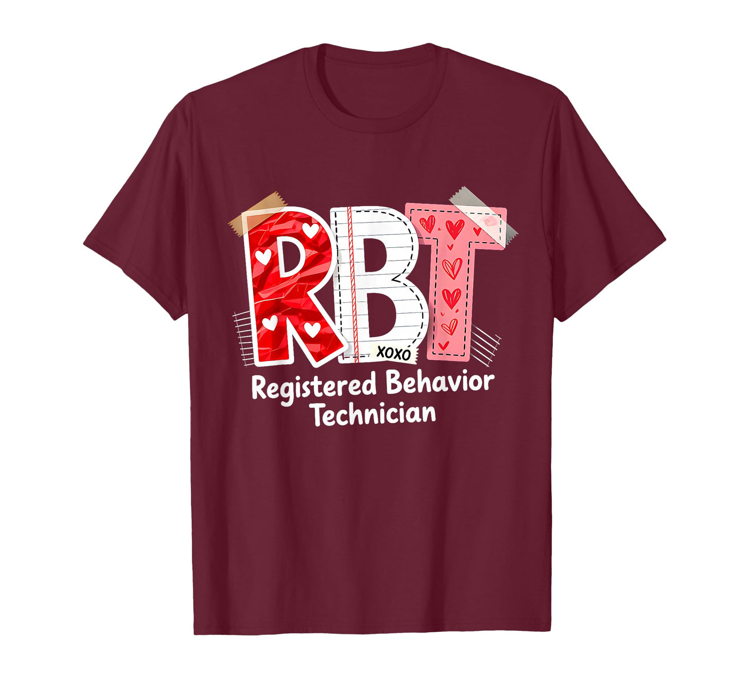 RBT Registered Behavior Technician Valentines ABA Therapist T-Shirt