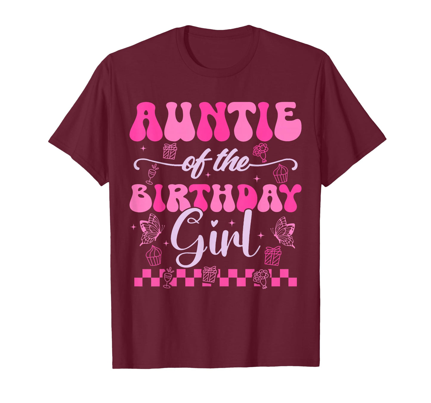 Auntie Of The Birthday Girl Kids Daughter Pink Themed Groovy T-Shirt