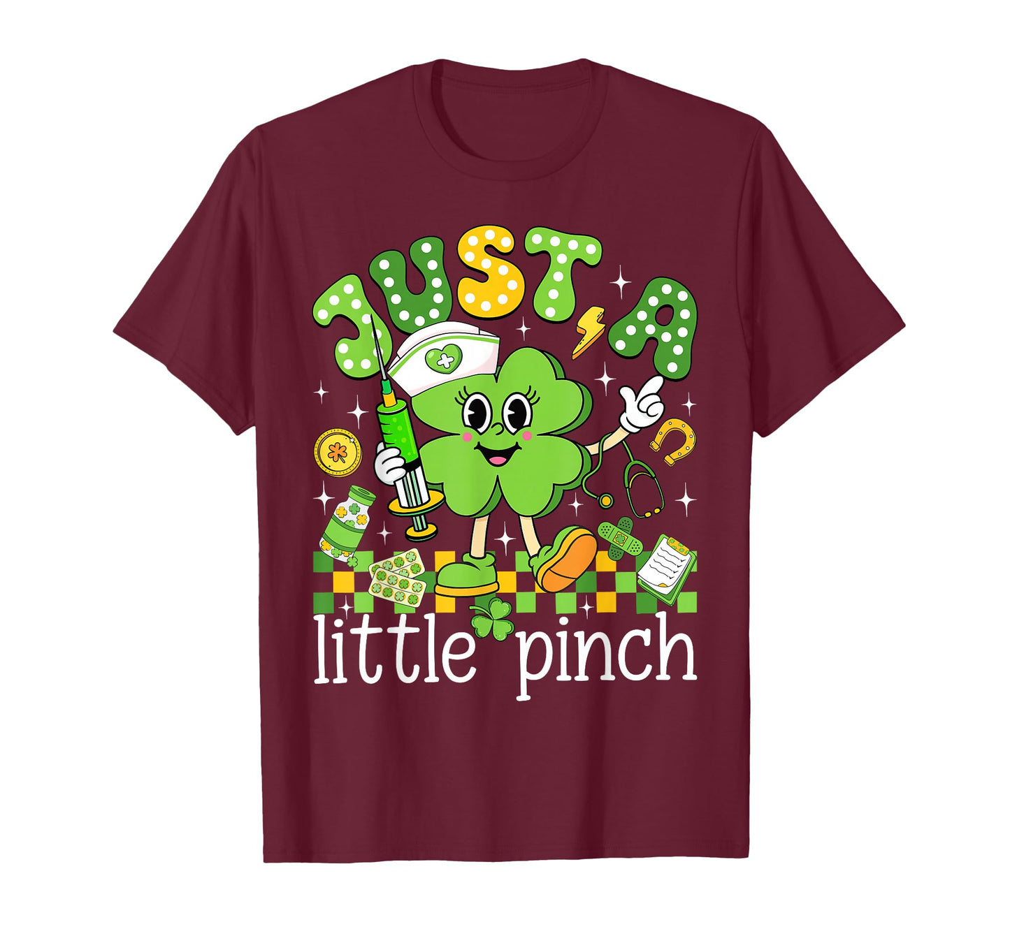 Just A Little Pinch Shamrock Nurse St Patricks Day Women T-Shirt