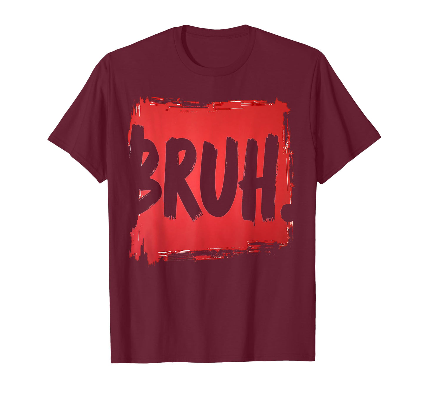Bruh funny saying meme Bro Boy Girls kids youth teen slang T-Shirt