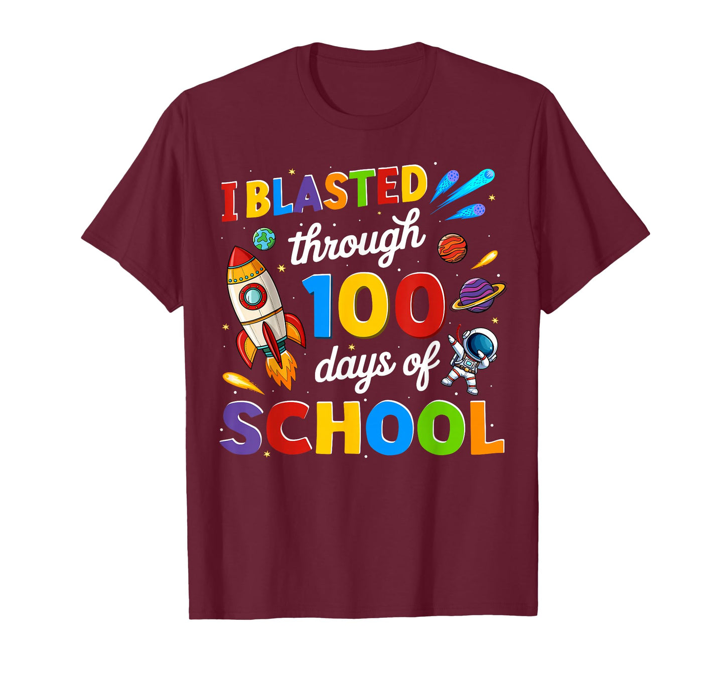 I Blasted Through 100 Days of School Space Teacher Kids Boys T-Shirt