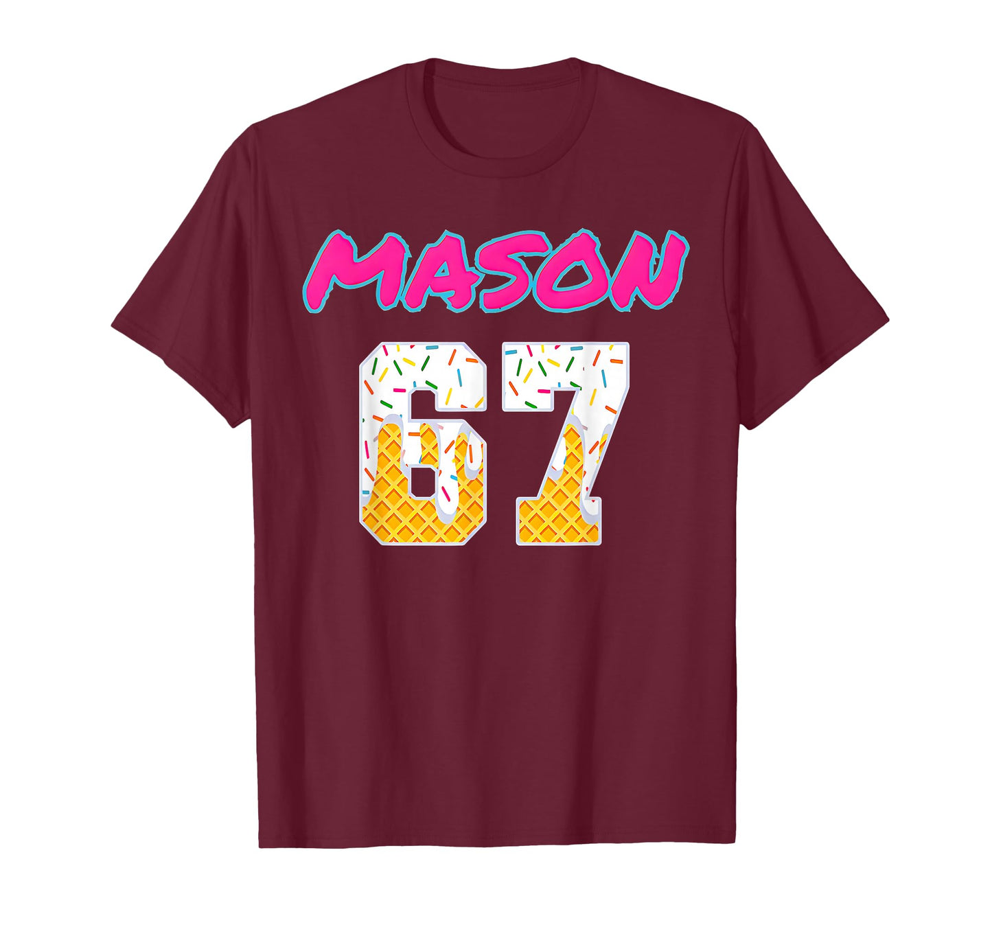 67 Baseball Meme Slang Viral Trend T-Shirt
