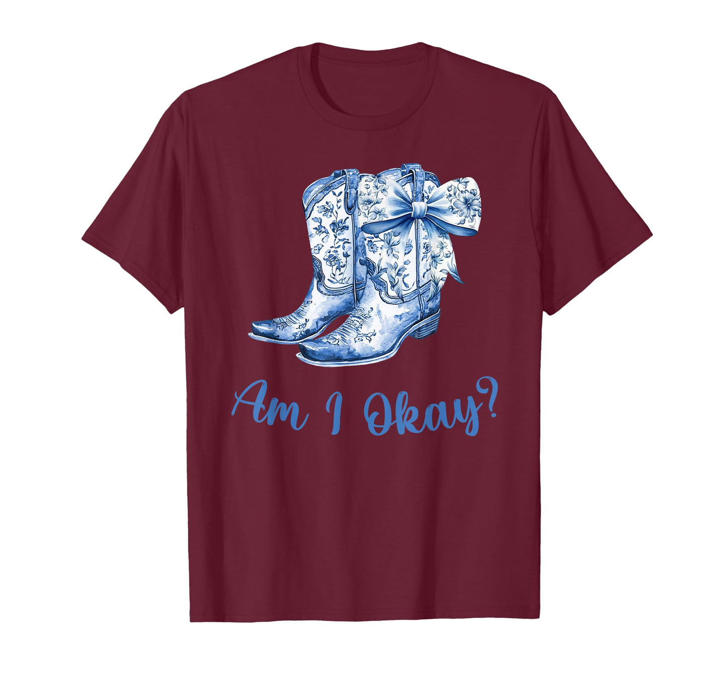 Am I Okay T-Shirt
