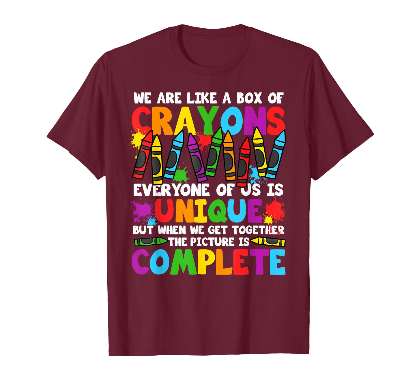 Funny Teacher We Are Like A Box Of Crayons Back To School T-Shirt