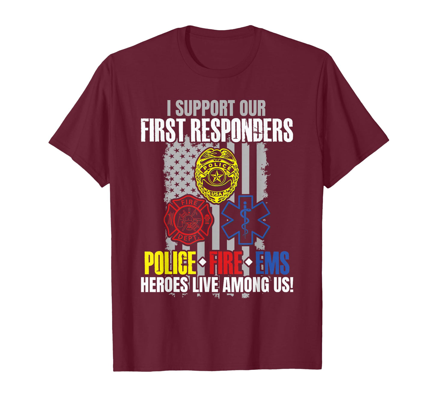 First Responders American Thin Line Police Fire Military EMS T-Shirt