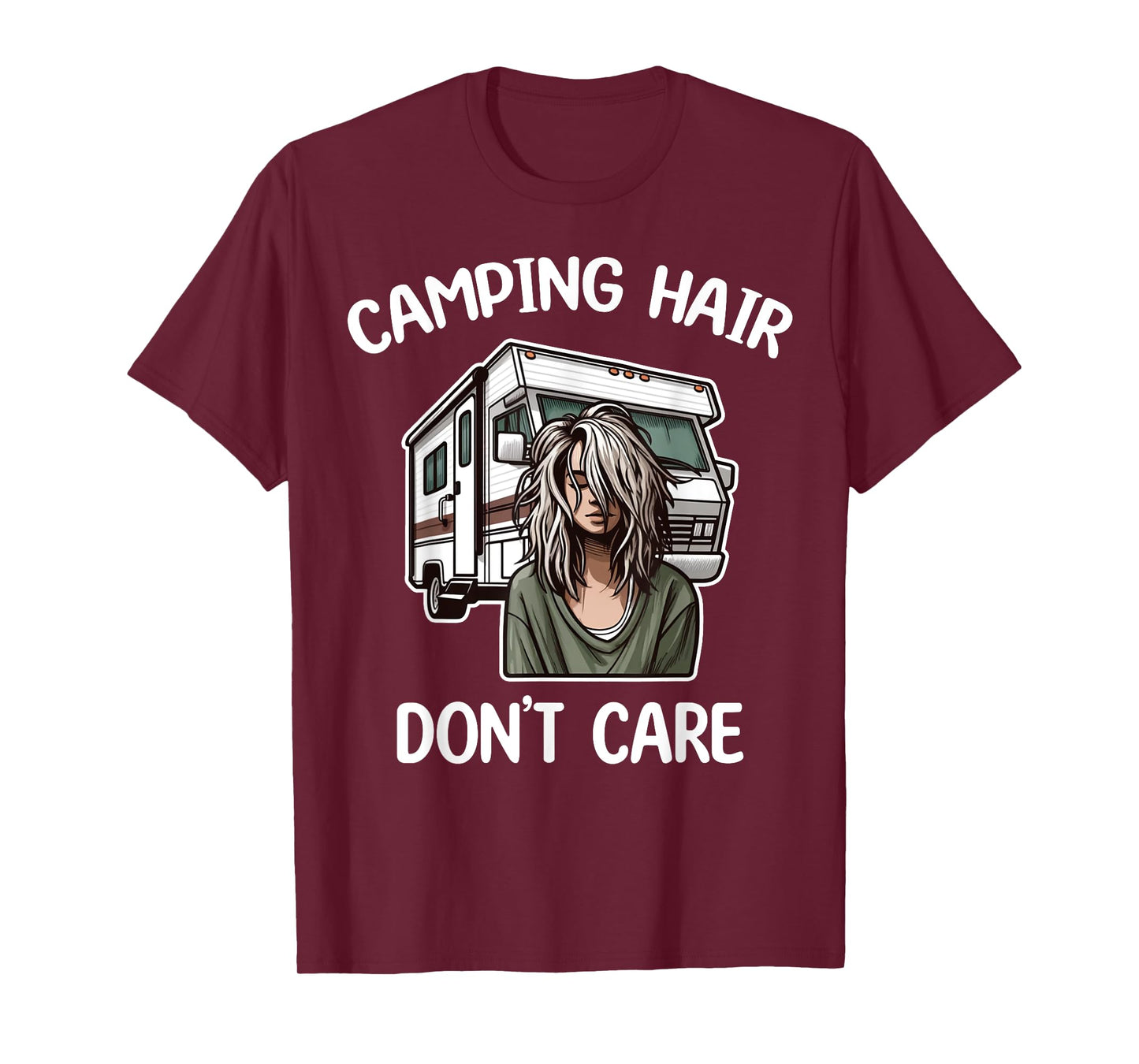 Funny Camping Hair Don't Care RV Motorhome Camper Camping T-Shirt