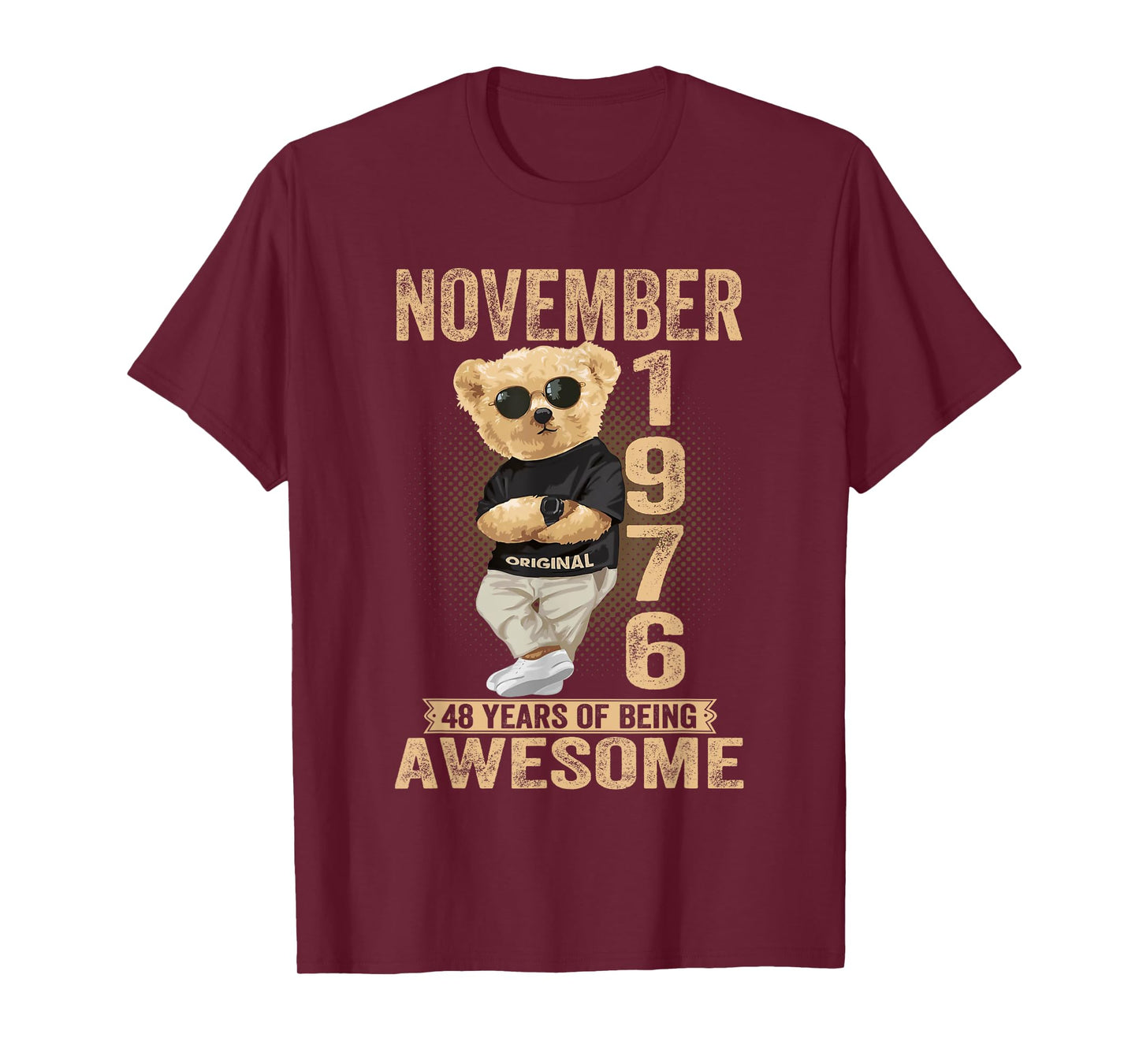 November 48th Birthday Men Women 1976 Awesome Teddy Bear T-Shirt