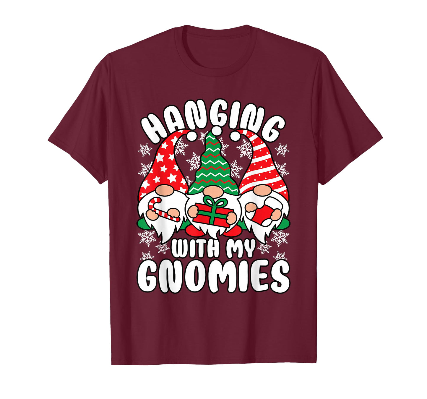 Hanging With My Gnomies Funny Christmas Xmas Gnome T-Shirt