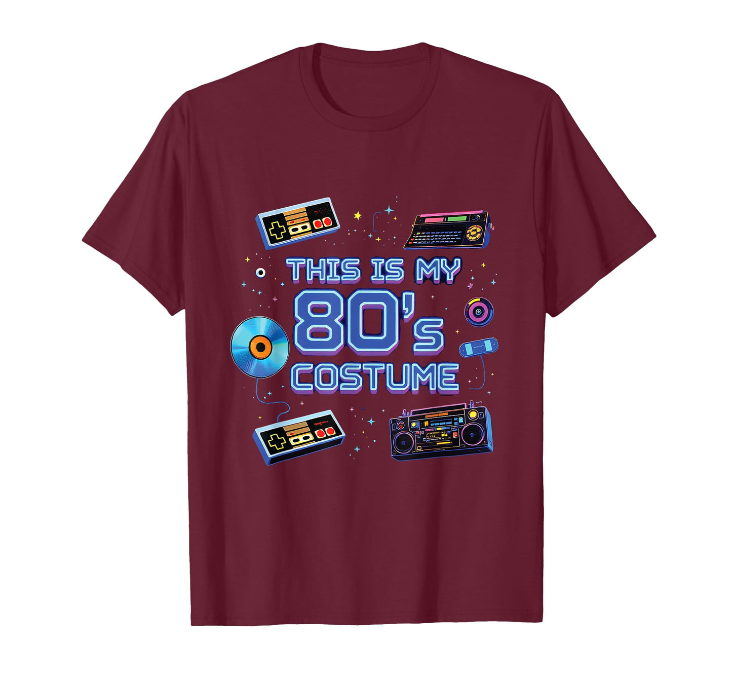This is My 80's Costume Retro 80s Nostalgia Fun Memories T-Shirt