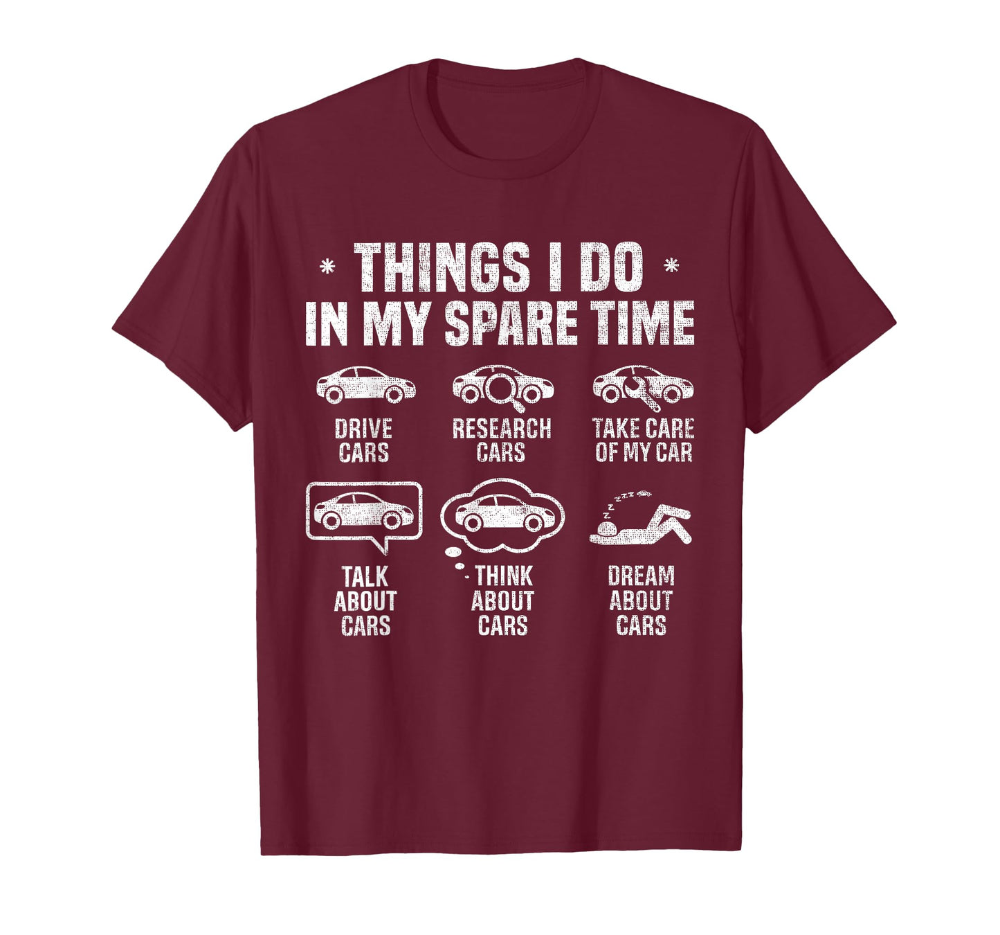 Things I Do in My Spare Time Funny Car Guy Car Enthusiast T-Shirt