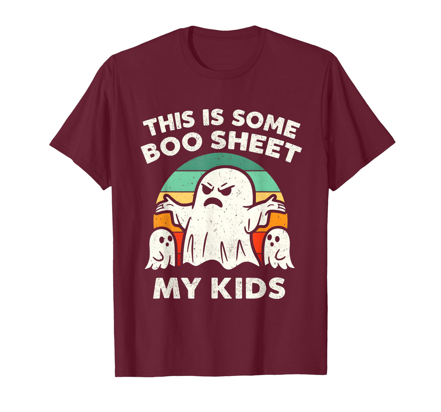 This is Some Boo Sheet My Kids Ghost Funny Halloween Spooky T-Shirt