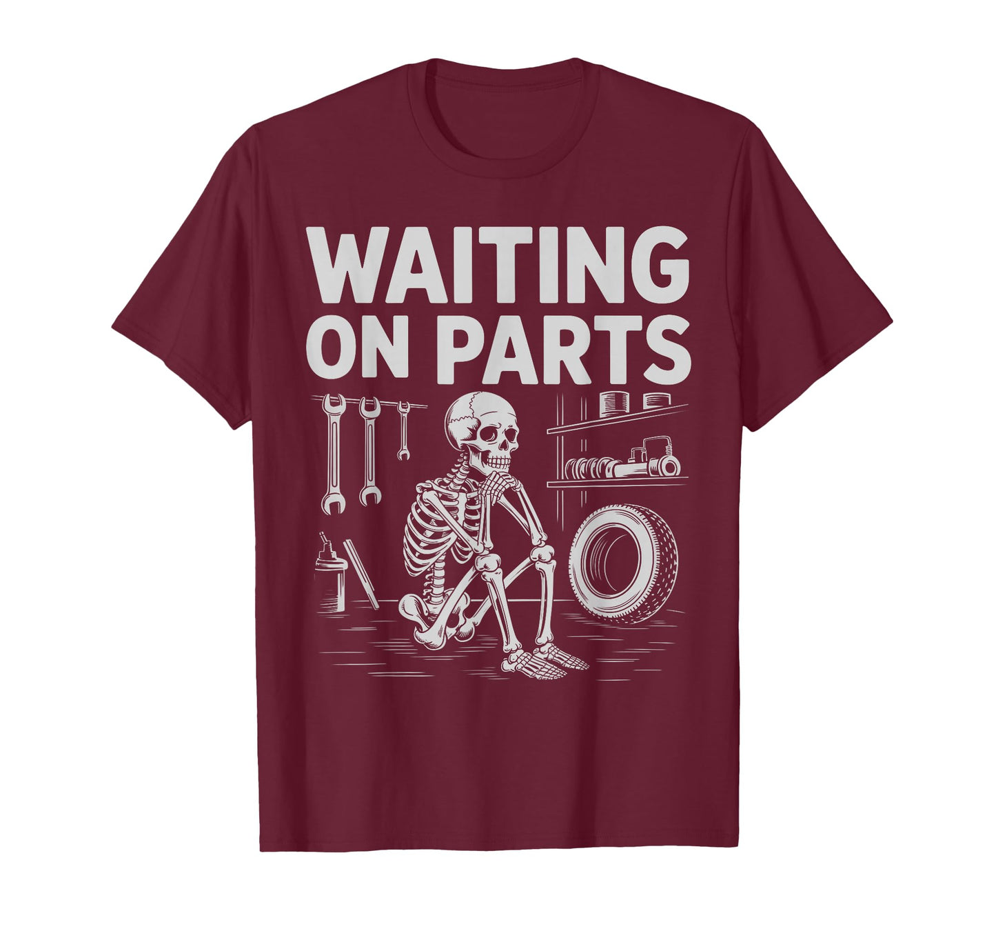 Waiting On Parts Funny Skeleton Auto Mechanic Technician T-Shirt