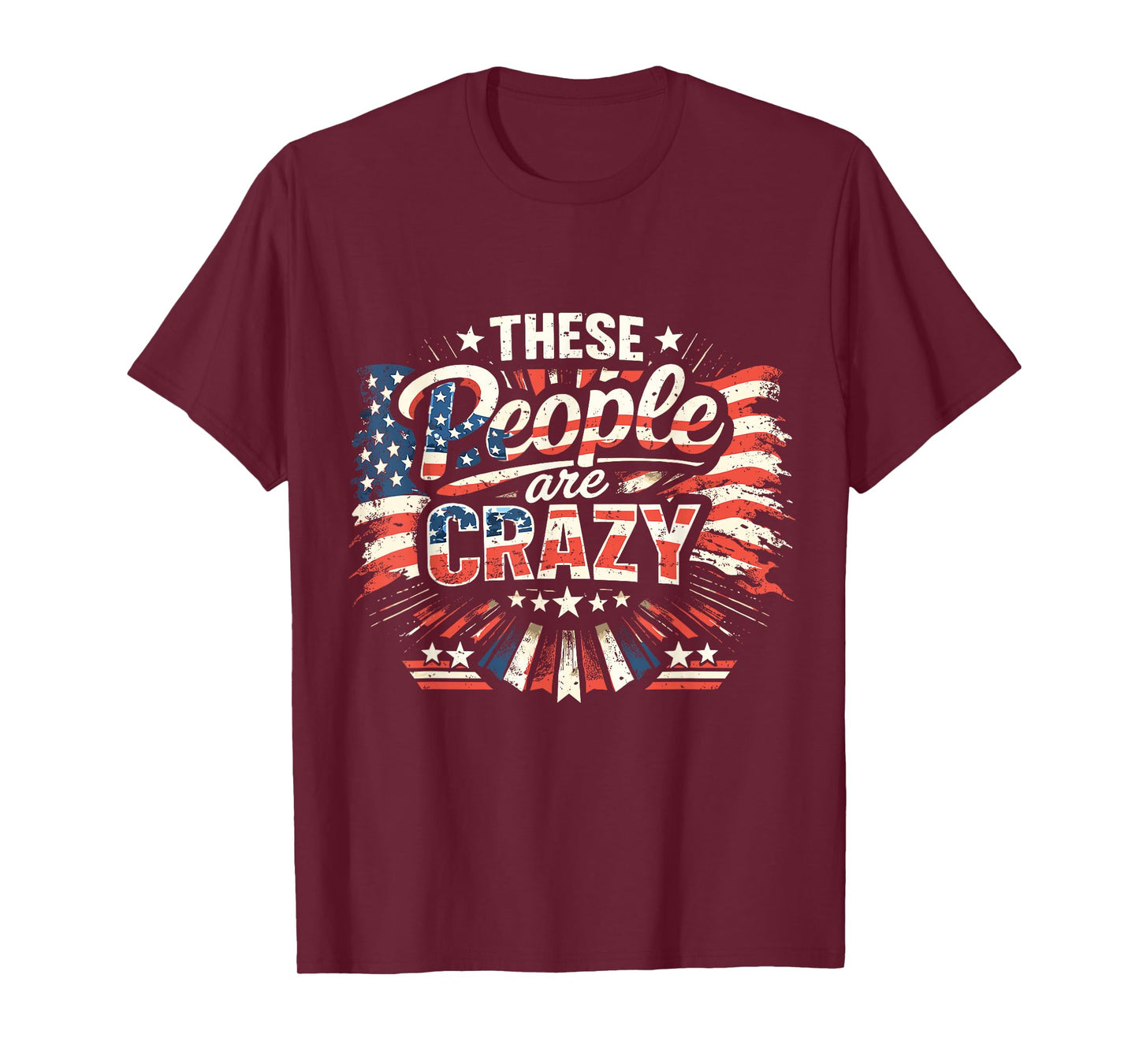 These People are Crazy T-Shirt