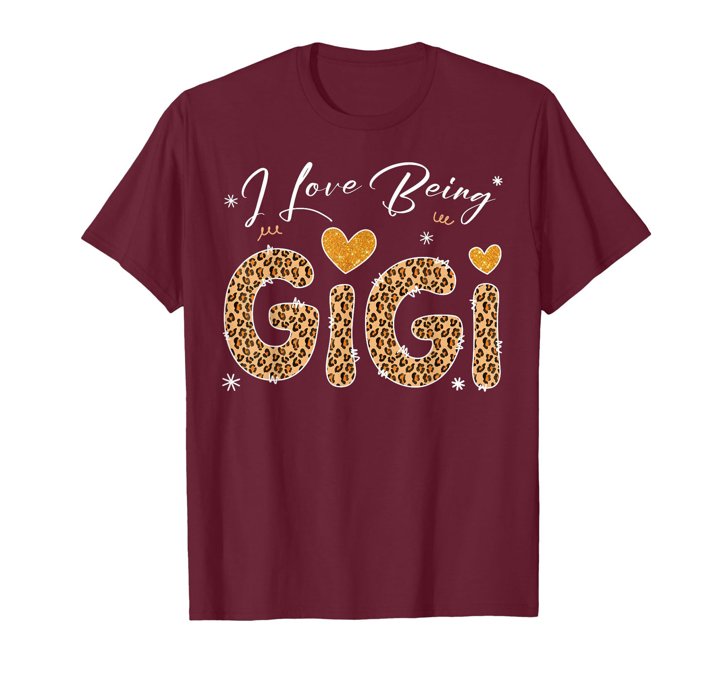 I Love Being Gigi Funny Grandma Family Matching for Women T-Shirt