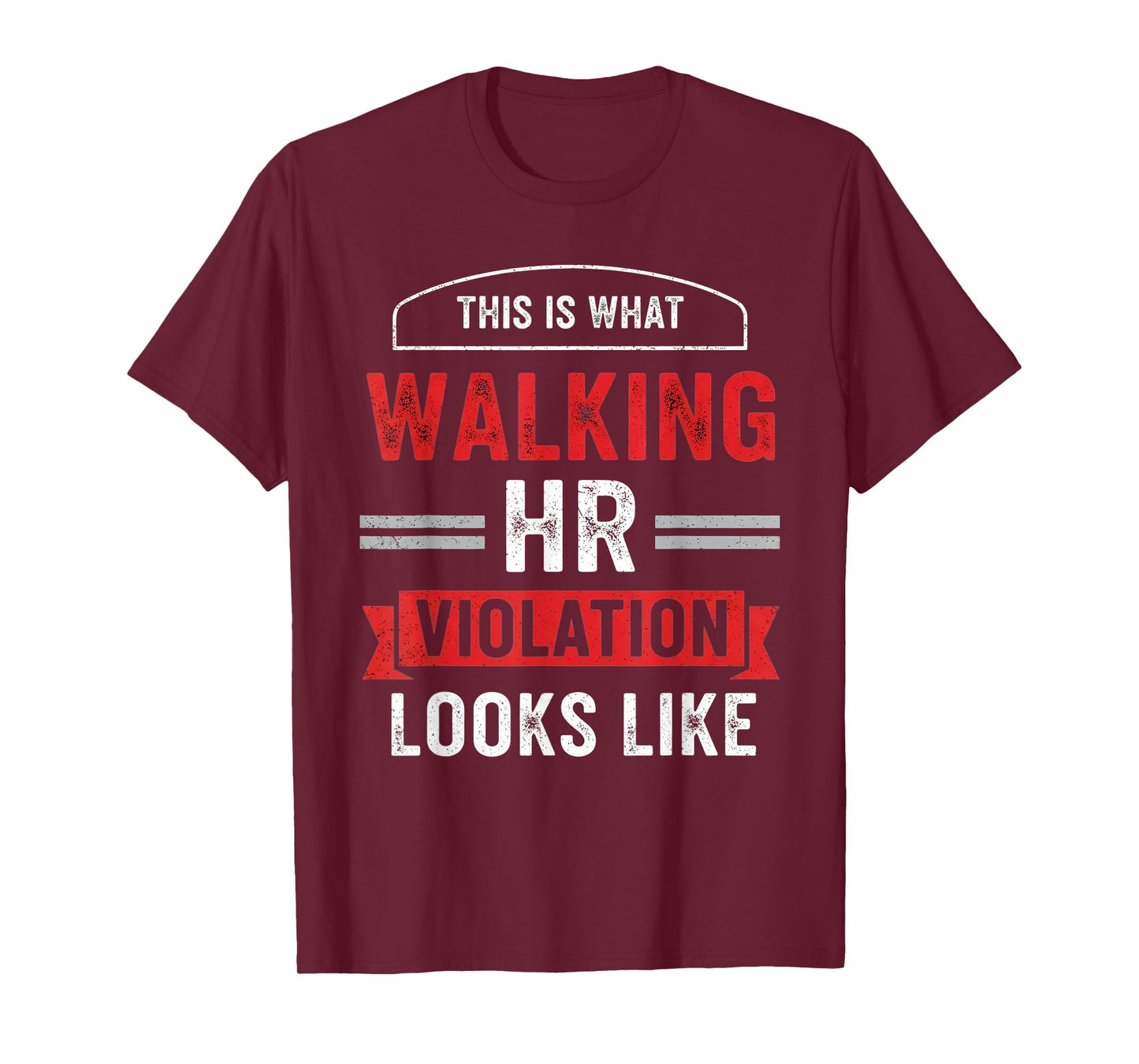 This is What A Walking Hr Violation Looks Like Payroll Job T-Shirt