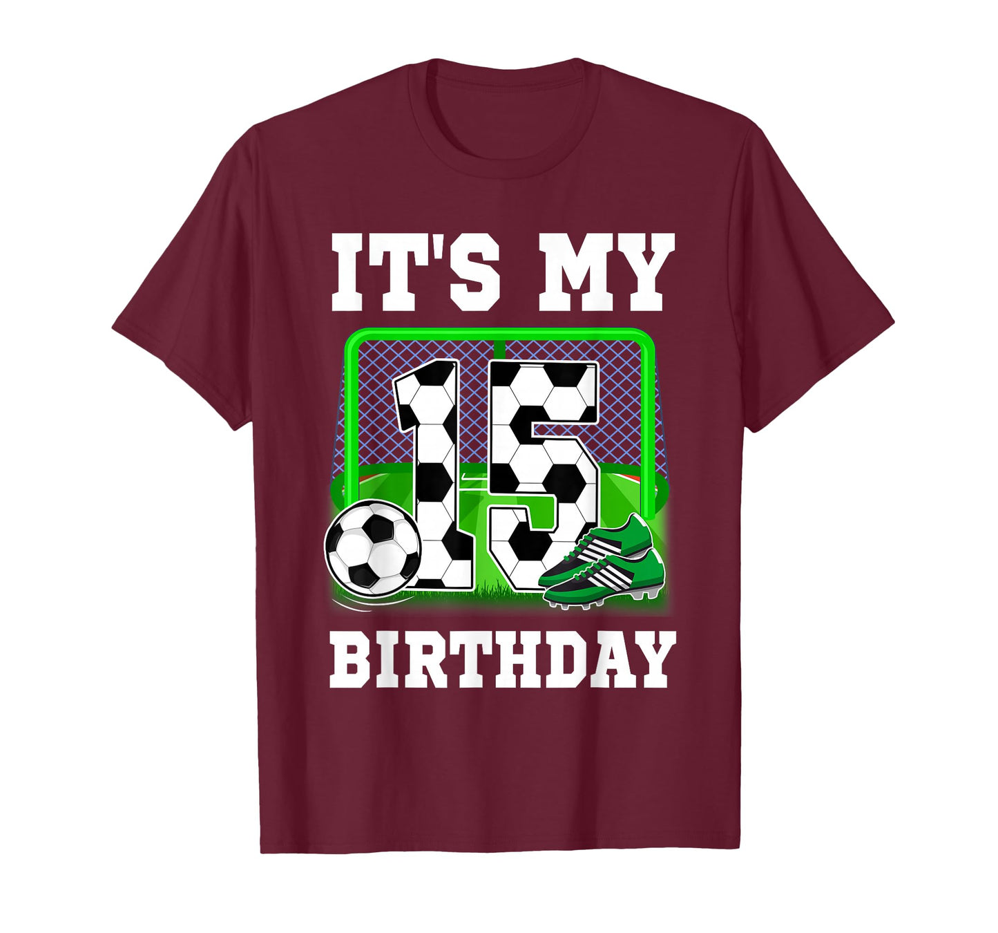 It's My 15th Birthday Soccer Theme 15 Year Old Boy Party T-Shirt