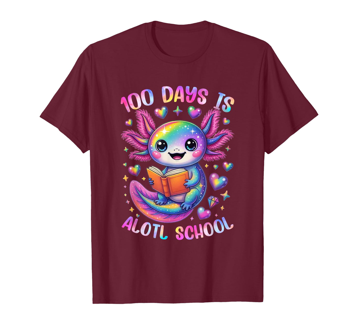 100 Days is Alotl School Axolotl Lover 100th Day of School T-Shirt